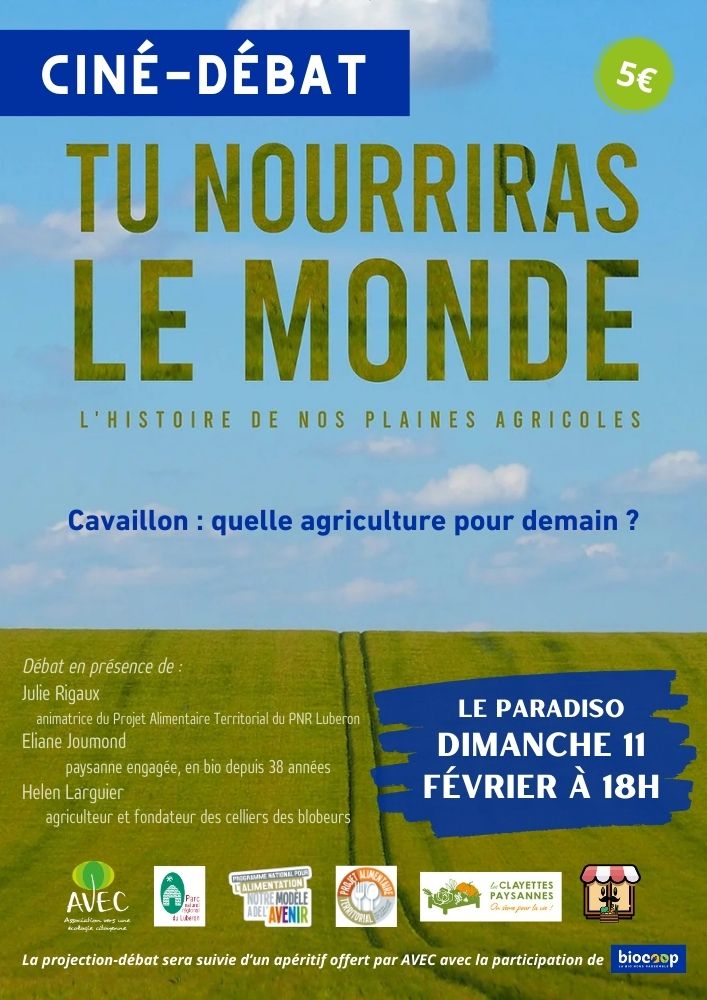 Affiche Tu Nourriras Le Monde L Cologie Citoyenne En Pays Cavaillonnais